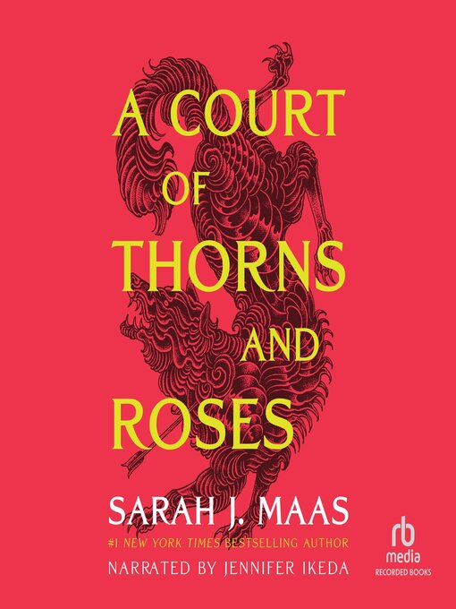 Title details for A Court of Thorns and Roses by Sarah J. Maas - Wait list